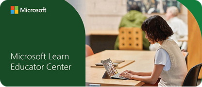 Microsoft Learn Educator Center